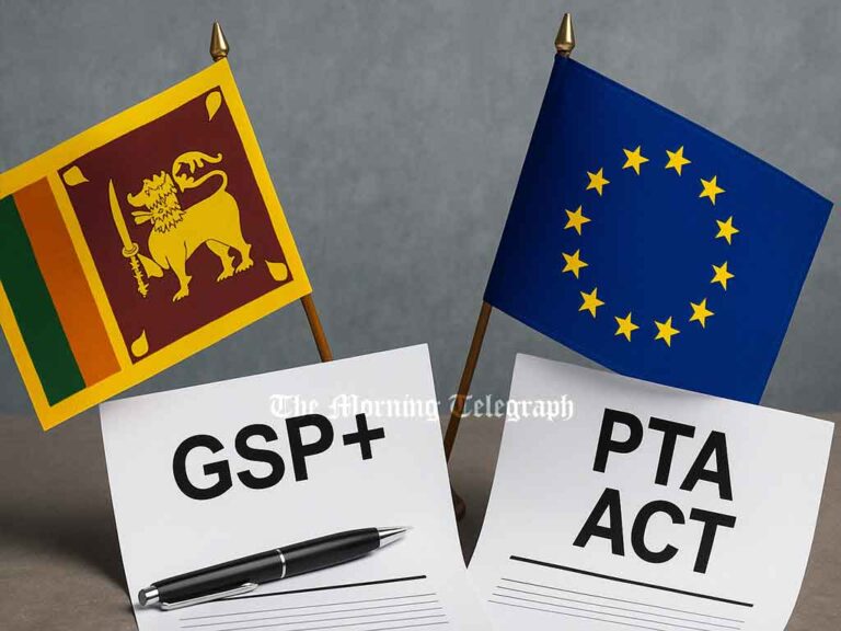 GSP+ in Jeopardy? EU Insists on Scrapping Sri Lanka’s Controversial PTA Law