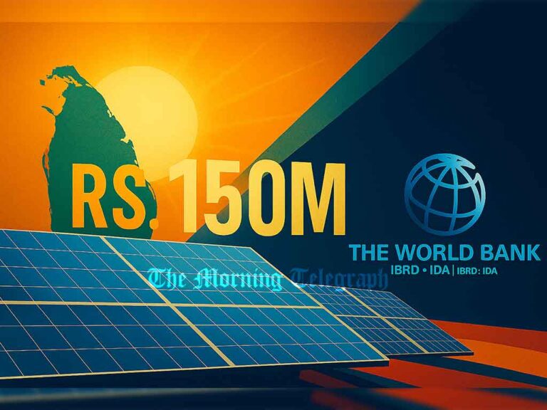 World Bank Injects $150M into Sri Lanka’s Clean Energy Revolution