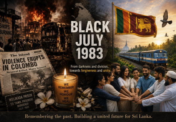 Black July 1983 remembrance symbolising Sri Lanka’s journey from ethnic violence towards forgiveness, reconciliation and national unity