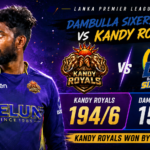 Wanindu Hasaranga helped Kandy Royals beat Dambulla Sixers by 43 runs in the Lanka Premier League 2026.