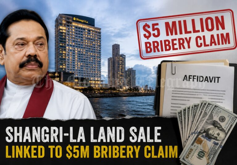 Shangri-La land sale bribery allegation involving Colombo waterfront property and former President Mahinda Rajapaksa