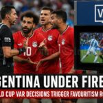 Argentina favouritism debate grows after World Cup VAR controversy against Egypt